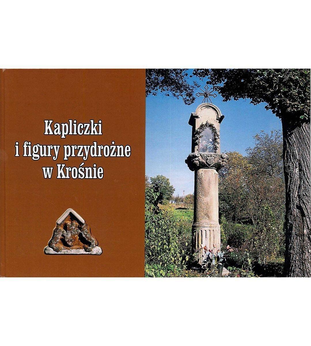 kapliczki-i-fig-przyd-w-krosnie