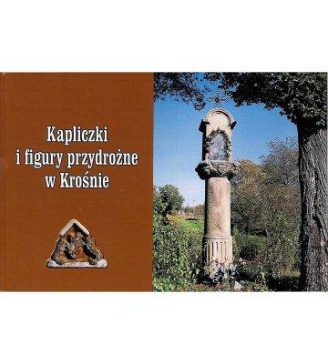 kapliczki-i-fig-przyd-w-krosnie